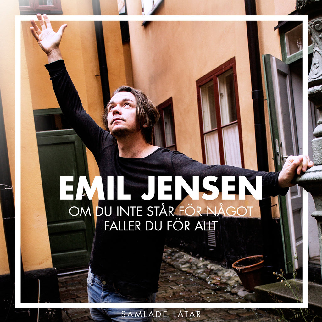 Emil Jensen - Om du inte står för något faller du för allt - Samlade låtar (CD)
