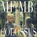 MF/MB/ - Colossus (CD)