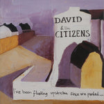David & the Citizens - I’ve Been Floating Upstream (CD-EP)