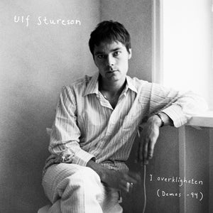 Ulf Stureson - I overkligheten (Demos -94) (Digipack CD)