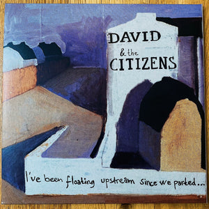 David & the Citizens - Beppe + I’ve Been Floating Upstream (2 EPs/1 vinyl reissue)